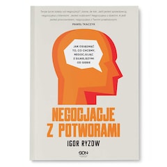 Książka "Negocjacje z potworami" - Igor Ryzow