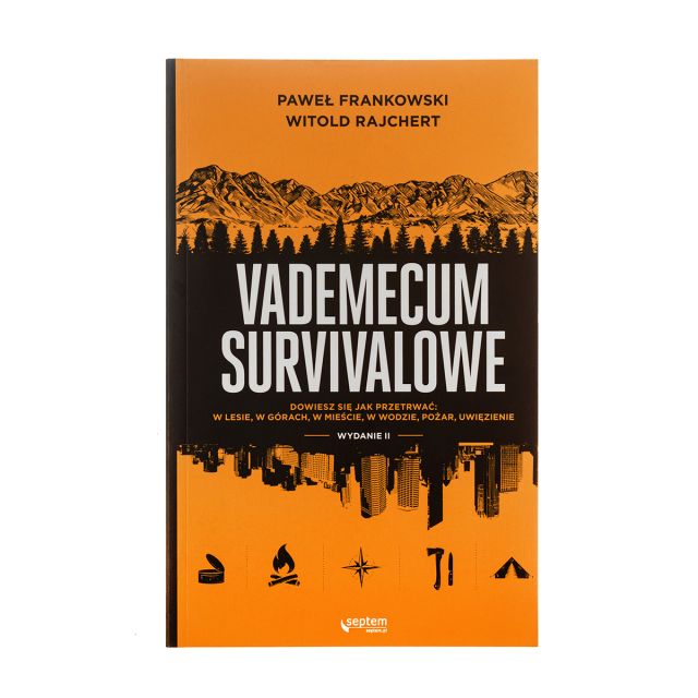 Książka "Vademecum survivalowe" - Paweł Frankowski i Witold Rajchert - wydanie II