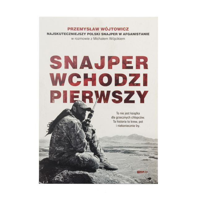 Książka "Snajper wchodzi pierwszy" - Michał Wójcik, Przemysław Wójtowicz