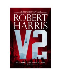 Książka "V2 Wizjonerzy czy zbrodniarze" - Robert Harris