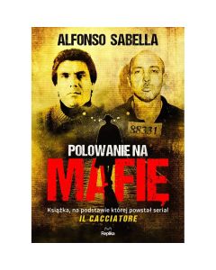 Książka "Polowanie na mafię" - Alfonso Sabella