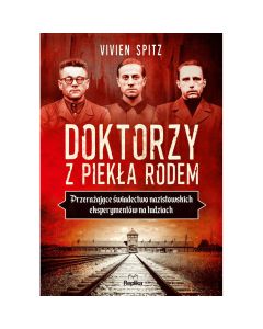 Książka "Doktorzy z piekła rodem" wydanie 5 - Vivien Spitz