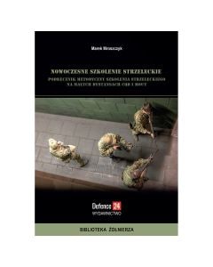 Książka "Nowoczesne szkolenie strzeleckie" - Marek Mroszczyk