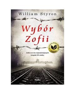 Książka "Wybór Zofii" William Styron - wydanie 2