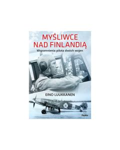 Książka "Myśliwce nad Finlandią" - Eino Luukkanen