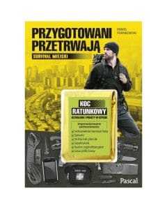 Książka "Przygotowani przetrwają. Survival miejski" Folia NRC - Paweł Frankowski