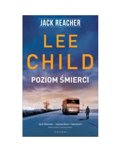 Książka "Jack Reacher. Poziom śmierci" - Lee Child