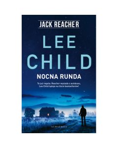Książka "Jack Reacher. Nocna Runda" - Lee Child